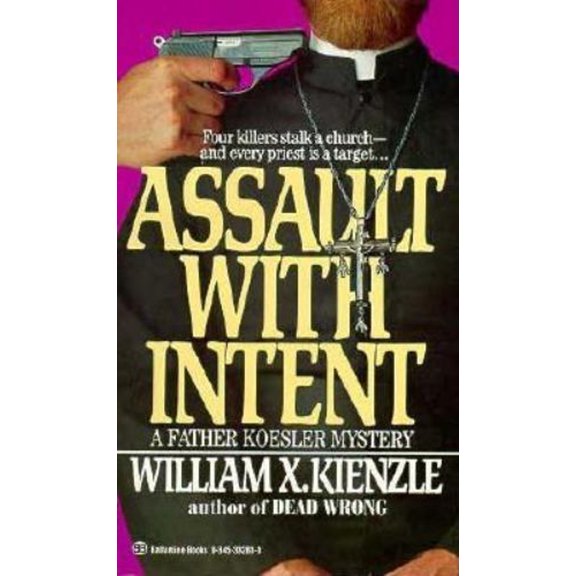 Pre-Owned Assault with Intent (Unknown) 0345332830 9780345332837