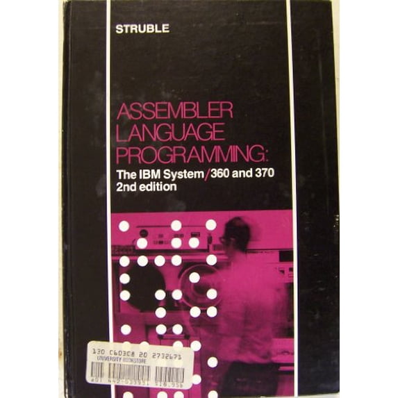 Pre-Owned Assembler language programming: The IBM system/360 and 370 (Hardcover) 0201073226 9780201073225