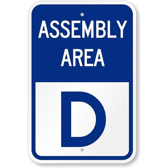 Assembly Area D Weatherproof Metal Aluminum Sign Size: 8 x 12 Inch