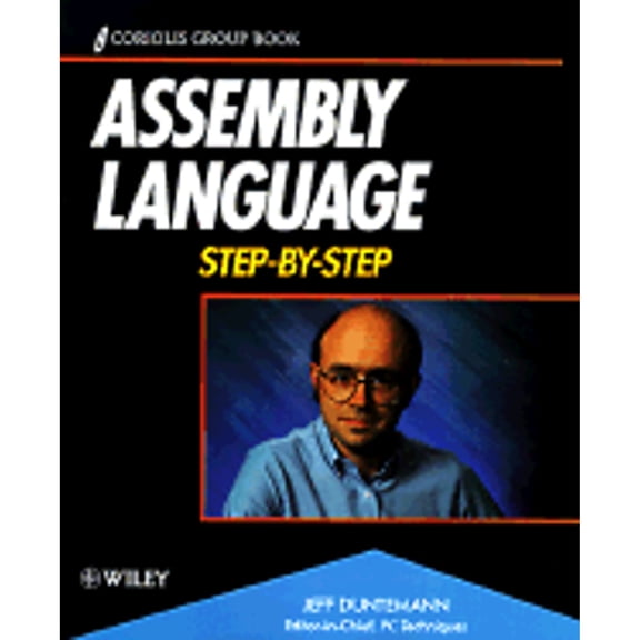 Pre-Owned Assembly Language Step-By-Step (Paperback) 0471578142 9780471578147