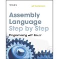 thumbnail image 1 of Pre-Owned Assembly Language Step-By-Step: Programming with Linux (Paperback) 0470497025 9780470497029, 1 of 1