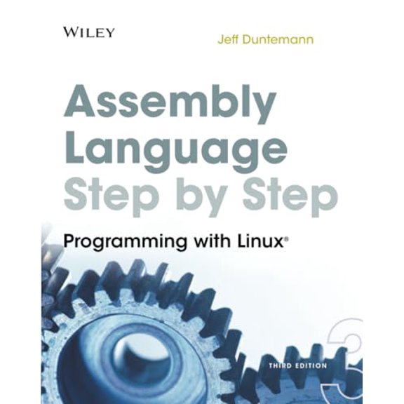 Pre-Owned Assembly Language Step-by-Step Third Edition: Programming with Linux Paperback