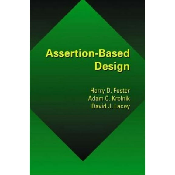Assertion-Based Design, (Hardcover)