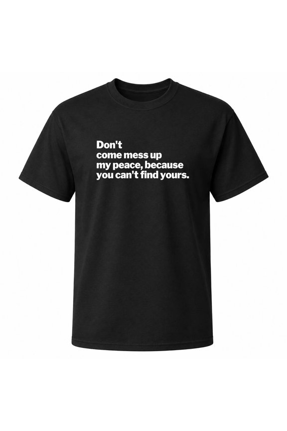 Assertive Peace Quote Graphic T-Shirt, Unisex Classic Fit, Cotton or Cotton-Poly, 180 GSM, Front Typography