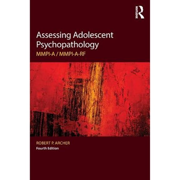 Pre-Owned Assessing Adolescent Psychopathology : MMPI-A / MMPI-a-RF, Fourth Edition (Paperback) 9781138830868