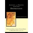 thumbnail image 1 of Assessing and Treating Late-Life Depression: A Casebook and Resource Guide, (Hardcover), 1 of 1