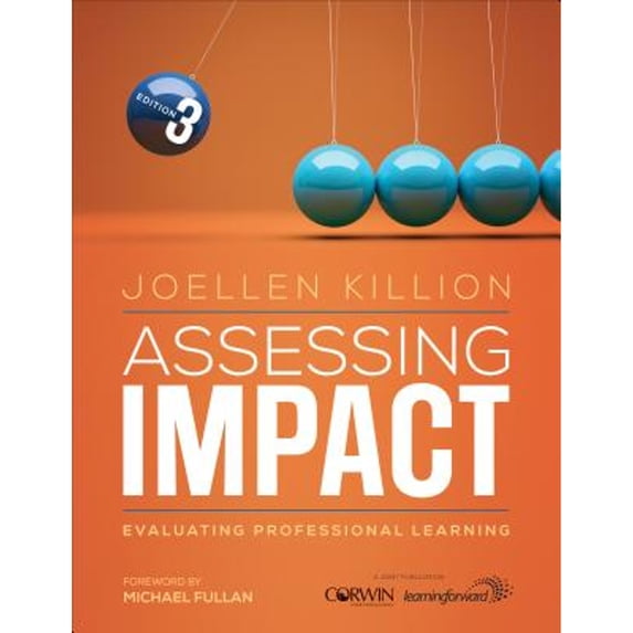 Pre-Owned Assessing Impact: Evaluating Professional Learning (Paperback) 1506395953 9781506395951
