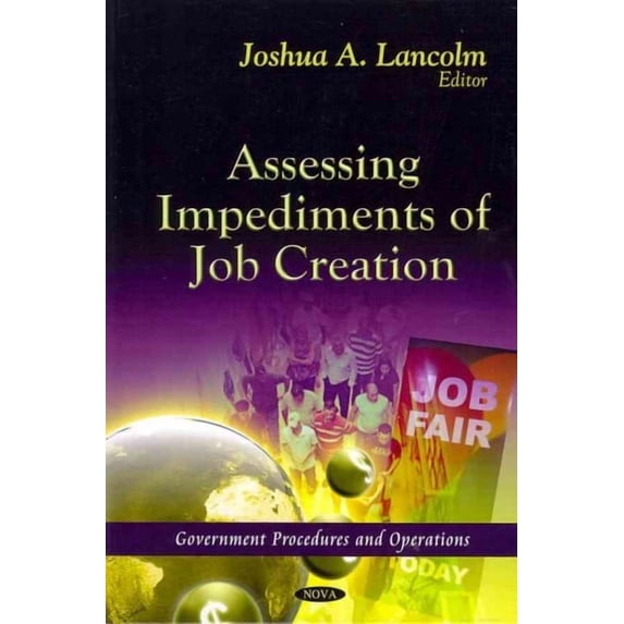 Assessing Impediments of Job Creation
