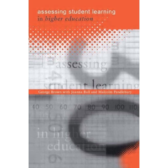 Assessing Student Learning in Higher Education, (Paperback)