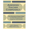thumbnail image 1 of Assessing Teacher Competency: Five Standards-Based Steps to Valid Measurement Using the Caats Model (Paperback), 1 of 1