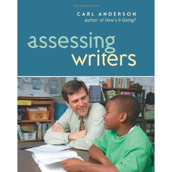 Pre-Owned Assessing Writers (Paperback) 0325005818 9780325005812
