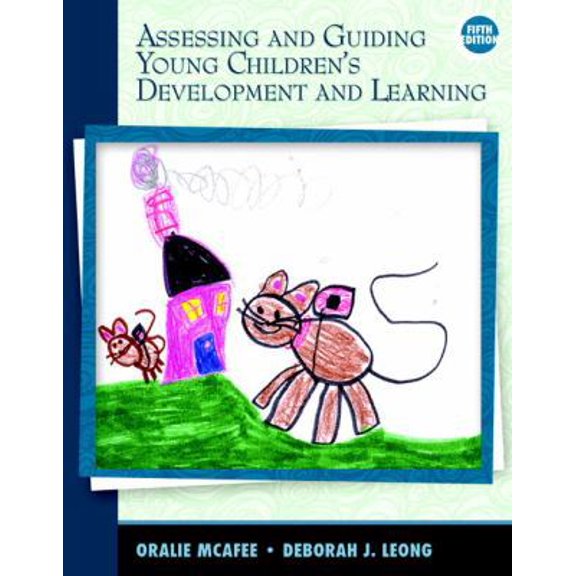 Pre-Owned Assessing and Guiding Young Children's Development and Learning (5th Edition) (Paperback) 0137041276 9780137041275
