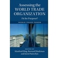thumbnail image 1 of Assessing the World Trade Organization, (Hardcover), 1 of 1