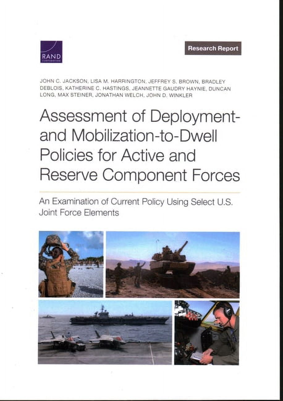 Assessment Of Deployment- And Mobilization-to-dwell Policies For Active 