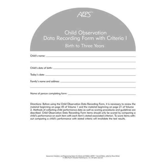 Assessment, Evaluation, and Programming System for Infants and Children (AEPS), Child Observation Data Recording Form I : Birth to Three Years (Paperback)