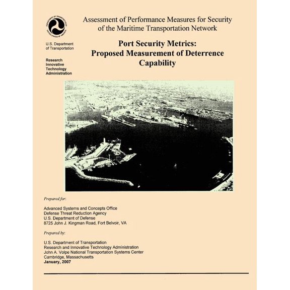 Assessment of Performance Measures for Security of the Maritime Transportation Network, Port Security Metrics : Proposed Measurement of Deterrence Capability