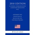 thumbnail image 1 of Assessment and Collection of Regulatory Fees for Fiscal Year 2012 (US Federal Communications Commission Regulation) (FCC) (2018 Edition) (Paperback), 1 of 1