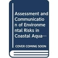 thumbnail image 1 of Assessment and Communication of Environmental Risks in Coastal Aquaculture (Paperback), 1 of 1