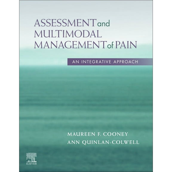 Assessment and Multimodal Management of Pain