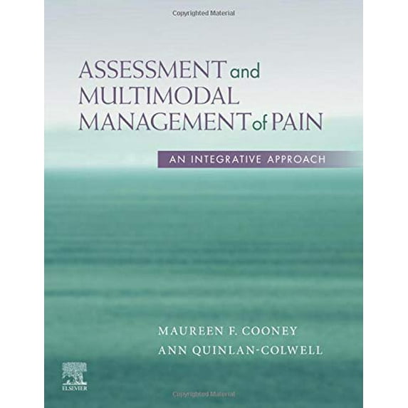Pre-Owned Assessment and Multimodal Management of Pain