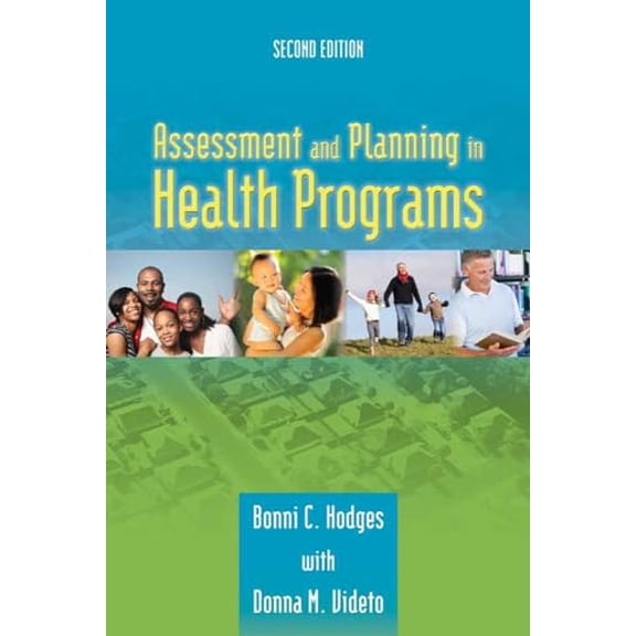 Pre-Owned Assessment and Planning in Health Programs: . (Paperback) 0763790095 9780763790097