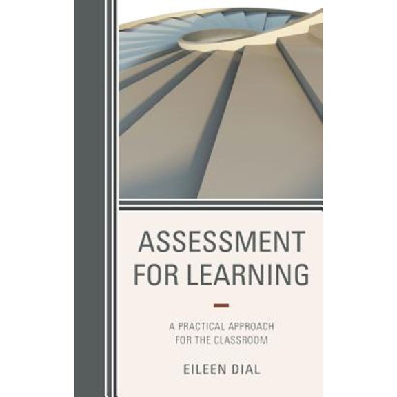 Pre-Owned Assessment for Learning: A Practical Approach for the Classroom