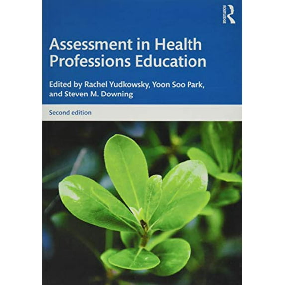 Pre-Owned Assessment in Health Professions Education