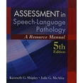 thumbnail image 1 of Pre-Owned Assessment in Speech-Language Pathology: A Resource Manual (Book Only), 1 of 1