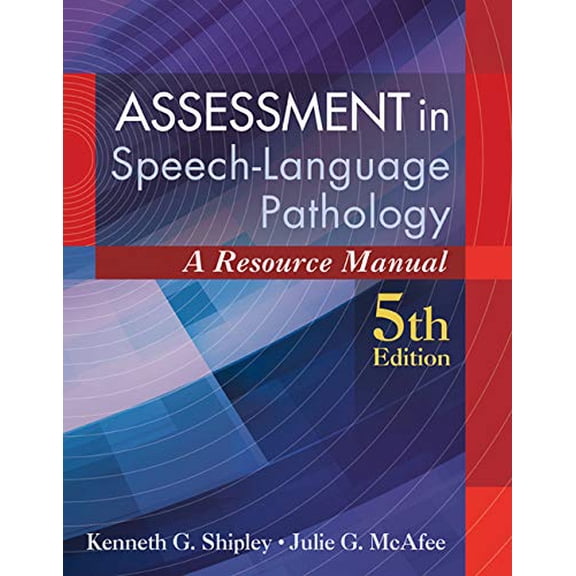 Pre-Owned Assessment in Speech-Language Pathology: A Resource Manual (includes Premium Web Site 2-Semester Printed Access Card) Paperback