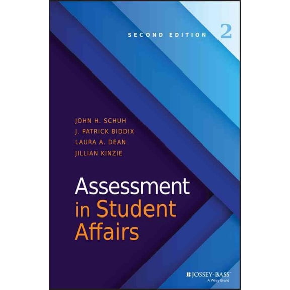 Pre-Owned Assessment in Student Affairs (Hardcover) 1119049601 9781119049609