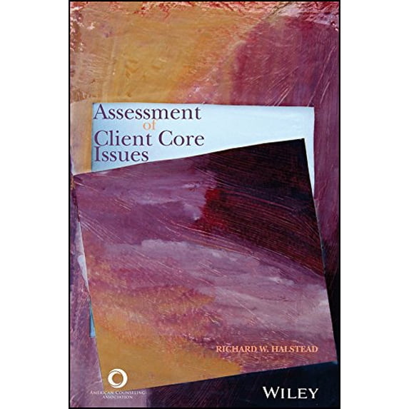 Pre-Owned Assessment of Client Core Issues (Hardcover) 1556202350 9781556202353