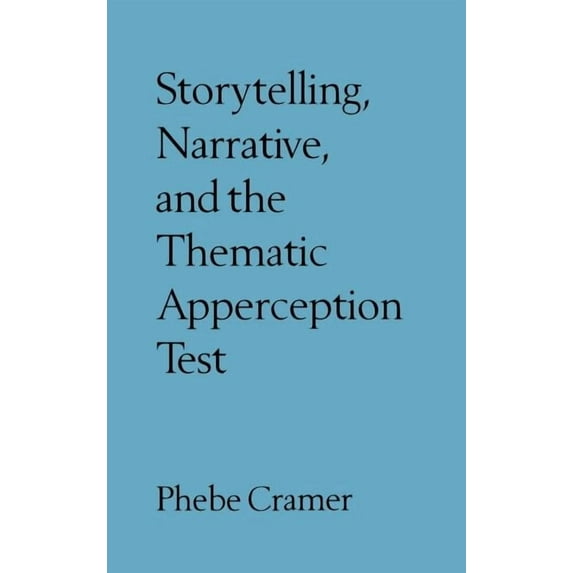 Assessment of Personality and Psychopathology: Storytelling, Narrative, and the Thematic Apperception Test (Hardcover)