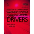thumbnail image 1 of Assessment of a Drowsy Driver Warning System for Heavy-Vehicle Drivers : Final Report, 1 of 1