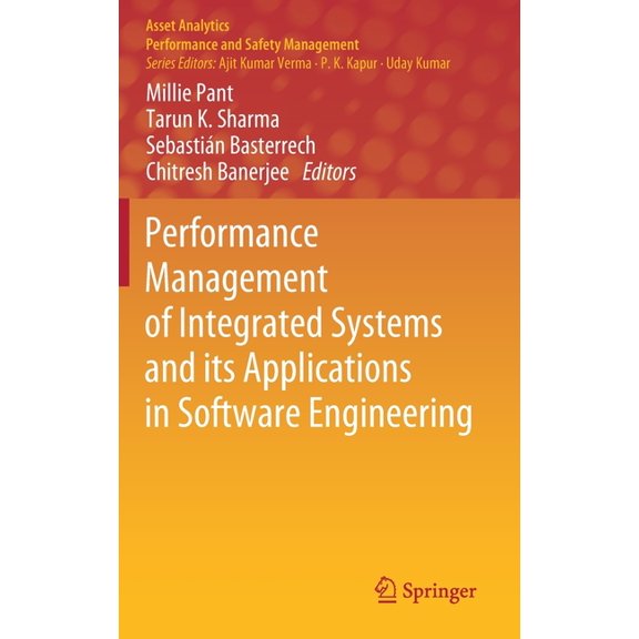 Asset Analytics Performance Management of Integrated Systems and Its Applications in Software Engineering, (Hardcover)