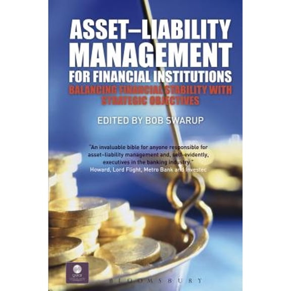 Pre-Owned Asset-Liability Management for Financial Institutions : Balancing Financial Stability with Strategic Objectives