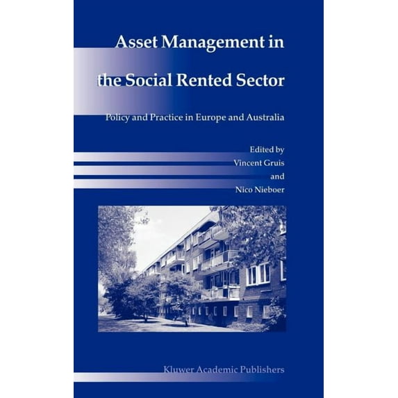 Asset Management in the Social Rented Sector: Policy and Practice in Europe and Australia, (Hardcover)