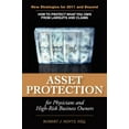 thumbnail image 1 of Pre-Owned Asset Protection for Physicians and High-Risk Business Owners (Paperback) 0963997122 9780963997128, 1 of 1