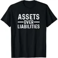 thumbnail image 1 of Assets Over Liabilities Shirt â€“ Accountant Gift Tee Unisex, 1 of 2