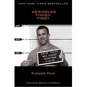 Assholes Finish First, Paperback