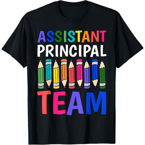 Assistant Associate Principal Vice-Principal Deputy T-Shirt