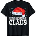 Assistant Director Daycare Claus Christmas Matching Costume TShirt