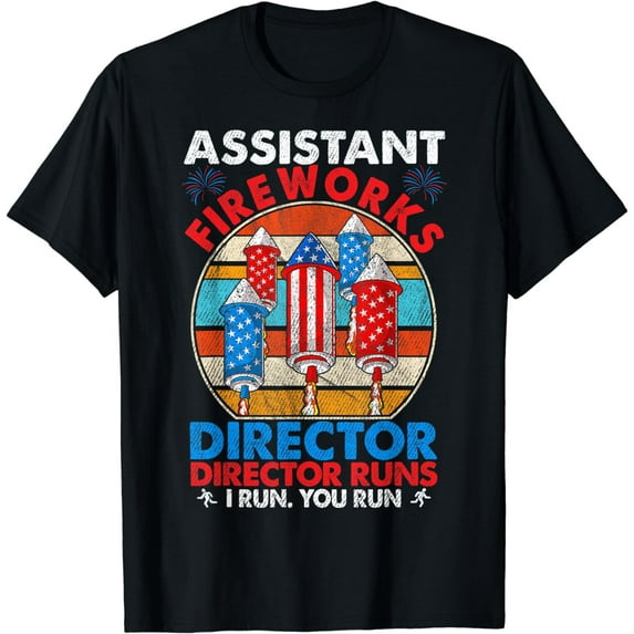 Day July 4th T-Shirt Assistant Fireworks Director USA Independence
