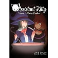 thumbnail image 1 of Assistant Kitty: Volume 1 - Ravens Creation, (Paperback), 1 of 1