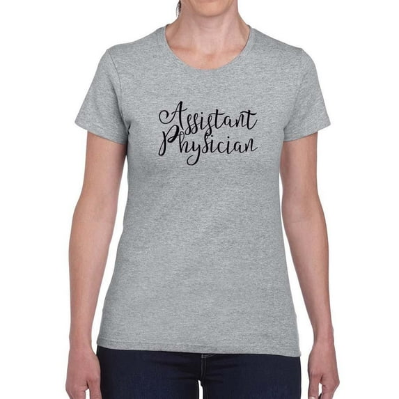 Assistant Physician T-Shirt Women -Image by Shutterstock, Female 5X-Large