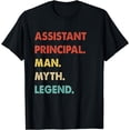 thumbnail image 1 of Assistant Principal Man Myth Legend T-Shirt, 1 of 4