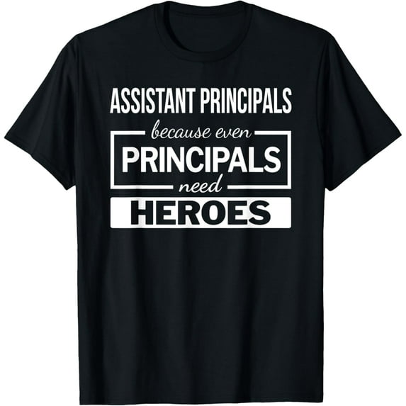Assistant Principal T-Shirt Appreciation Gift Tshirt Funny T-ShirtMen's and women's gift, black and white T-shirt, size: Extra large S-4XL