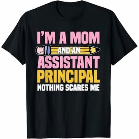 Assistant Principal Vice-Principal Headmasters Mother's Day T-Shirt