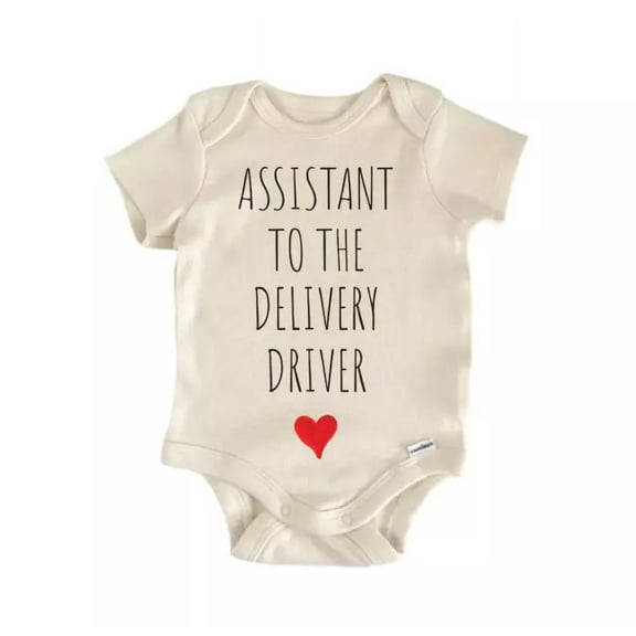 Assistant To The Delivery Driver Baby Boy Girl Clothes Bodysuit Cute Newborn Cute Baby Onesie, BABY BODYSUIT LAT 4424