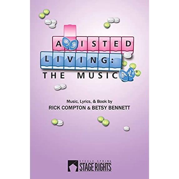 Pre-Owned Assisted Living: The Musical Paperback