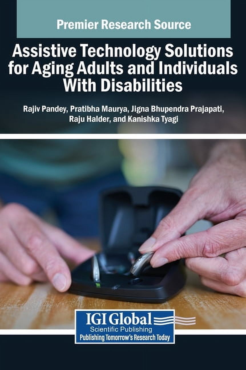 Assistive Technology Solutions for Aging Adults and Individuals With ...